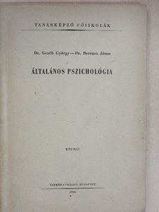 Dr. Berencz János - Általános pszichológia [antikvár]