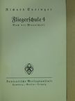 Richard Euringer - Fliegerschule 4. (gótbetűs) [antikvár]