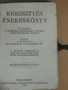 Keresztyén énekeskönyv (rossz állapotú) [antikvár]