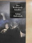 Salim Alafenisch - Der Weihrauchhändler [antikvár]