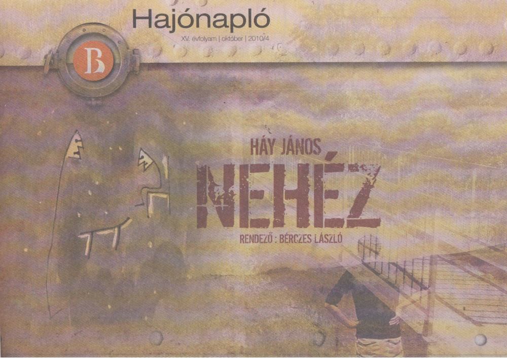 Bérczes László (szerk.) - Hajónapló 2010. október [antikvár]