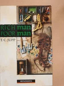T. C. Jupp - Rich Man Poor Man [antikvár]