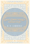 D. H. Lawrence - Lady Chatterley szeretője