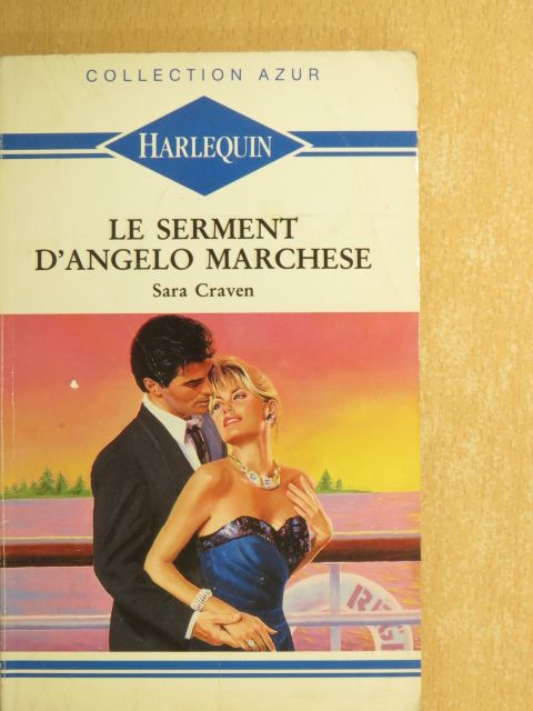 Sara Craven - Le serment d'Angelo Marchese [antikvár]