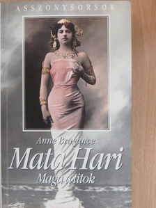 Anne Bragance - Mata Hari [antikvár]