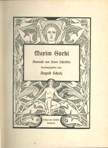 August Scholz - Maxim Gorki [antikvár]