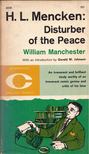 William Manchester - H. L. Mencken: Disturber of the Peace [antikvár]