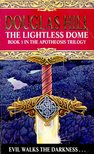 HILL, DOUGLAS - The Lightless Dome (Book1) [antikvár]