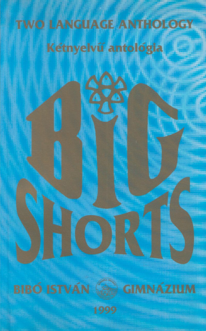 Paul Crowson - Big Shorts: Two language anthology [antikvár]