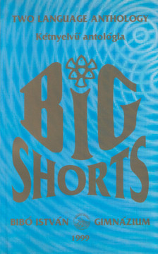 Paul Crowson - Big Shorts: Two language anthology [antikvár]