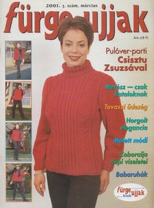 Németh Magda (főszerk.) - Fürge ujjak 2001. 3. szám március [antikvár]