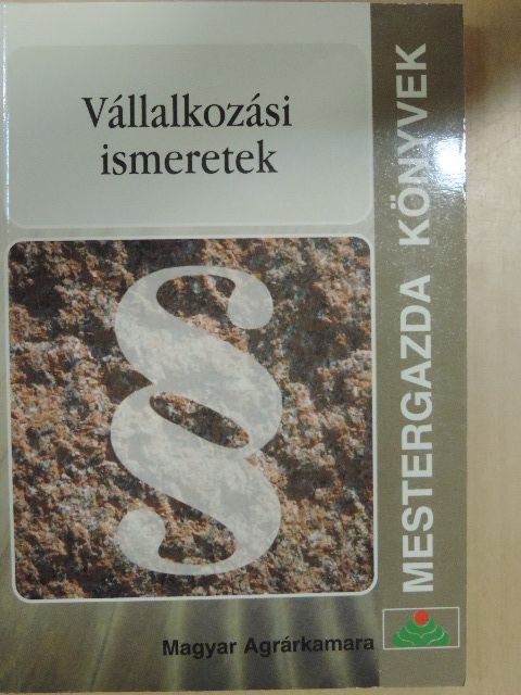 Berényi Renáta - Vállalkozási ismeretek [antikvár]