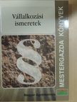 Berényi Renáta - Vállalkozási ismeretek [antikvár]