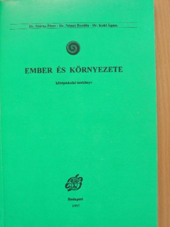 Dr. Benke János - Ember és környezete [antikvár]