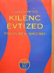 Fügedy Péter - Kilenc évtized piros-kék sikerei [antikvár]