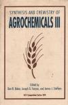 Don R. Baker, Joseph G. Fenyes, James J. Steffens - Synthesis and Chemistry of Agrochemicals III [antikvár]