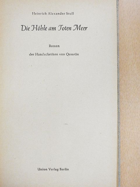 Heinrich Alexander Stoll - Die Höhle am Toten Meer  [antikvár]