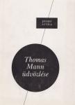 József Attila - Thomas Mann üdvözlése [antikvár]