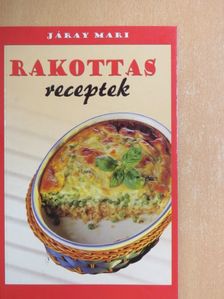 Járay Mari - Rakottas receptek [antikvár]