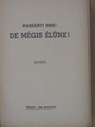 Harsányi Imre - De mégis élünk! [antikvár]