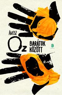 Ámosz Oz - Barátok között [szépséghibás]
