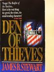 James B. Stewart - Den of Thieves [antikvár]