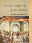Értelmiség, felelősség, protestantizmus [antikvár]