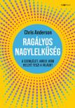 Chris Anderson - Ragályos nagylelkűség