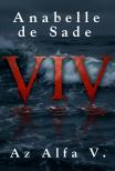 De Sade Anabelle - Viv - Az alfa 5. [eKönyv: epub, mobi]