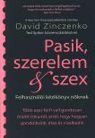 ZINCZENKO, DAVID - Pasik, szerelem & szex [antikvár]