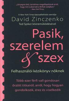 ZINCZENKO, DAVID - Pasik, szerelem & szex [antikvár]