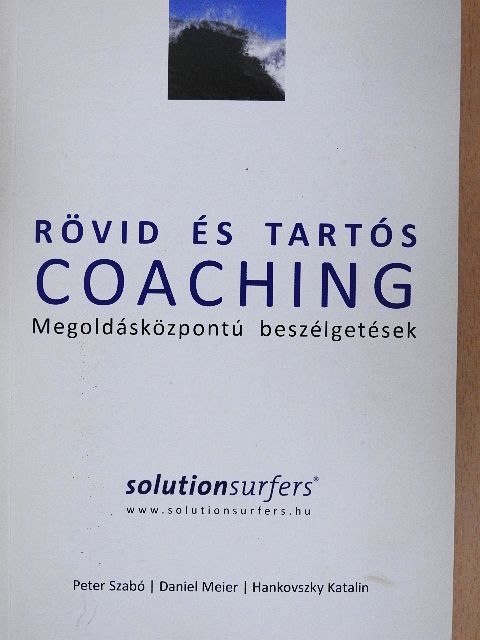 Daniel Meier - Rövid és tartós coaching [antikvár]