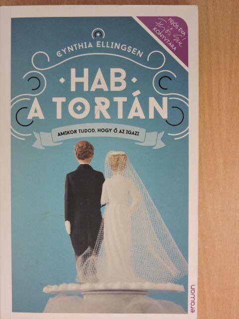 Cynthia Ellingsen - Hab a tortán [antikvár]