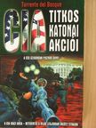 Torrente del Bosque - A CIA titkos katonai akciói [antikvár]