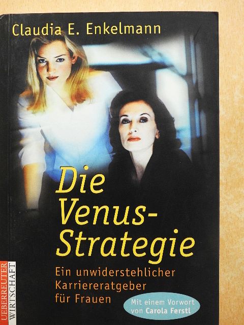 Claudia E. Enkelmann - Die Venus-Strategie [antikvár]