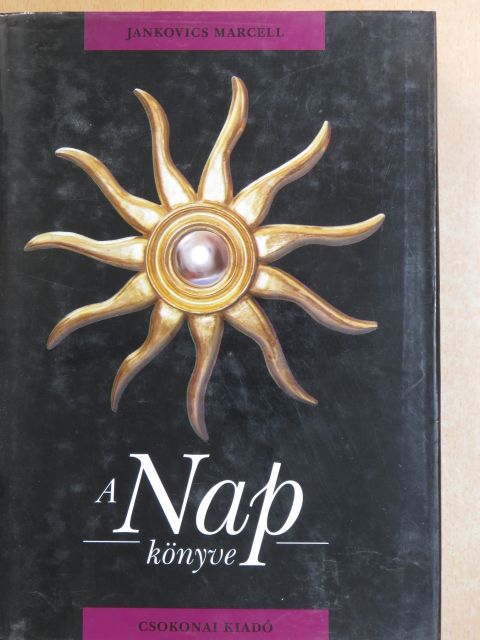 Jankovics Marcell - A Nap könyve [antikvár]