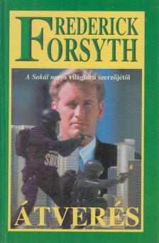 Frederick Forsyth - Átverés [antikvár]