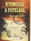 Tim Dedopulos - Nyomozás a fotelból [antikvár]