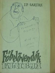 J. P. Sartre - Főbelövendők klubja [antikvár]