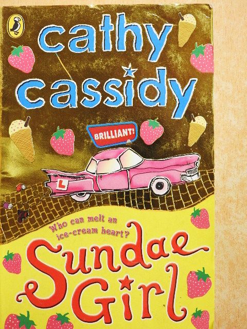 Cathy Cassidy - Sundae Girl [antikvár]
