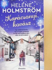 Heléne Holmström - Karácsonyi kovász [antikvár]