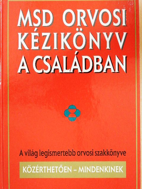 MSD Orvosi Kézikönyv a Családban (rossz állapotú) [antikvár]
