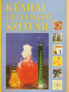 Kémiai értelmező szótár [antikvár]