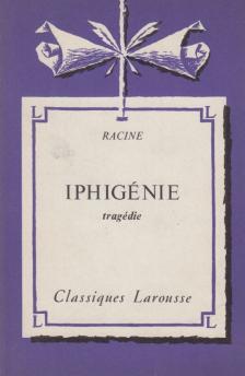Racine, Jean - Iphigénie [antikvár]