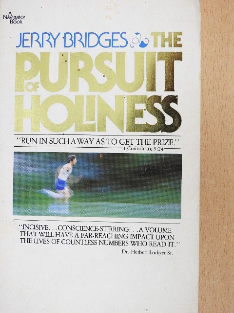 Jerry Bridges - The Pursuit of Holiness [antikvár]
