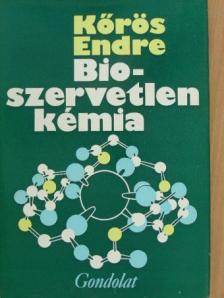 Kőrös Endre - Bioszervetlen kémia [antikvár]