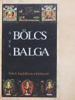 A bölcs és a balga [antikvár]