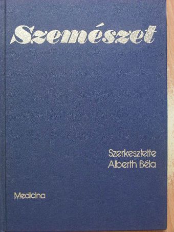 Brooser Gábor - Szemészet [antikvár]