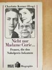 Anna Maria Stuby - Nicht nur Madame Curie... [antikvár]