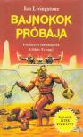 Livingstone, Ian - Bajnokok próbája [antikvár]